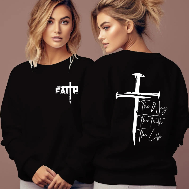 The Way The Truth The Life Print Sweatshirt Women Jesus Cross O-Neck Hoodless Pullover Religion Faith Christianity Female Hoodie Havre de foi